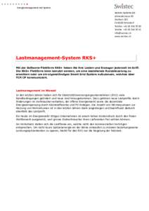 Energiemanagement mit System Swistec Systems AG Allmendstrasse 30 Postfach 182 CH-8320 Fehraltorf Telefon +