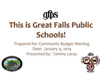 This is Great Falls Public Schools!