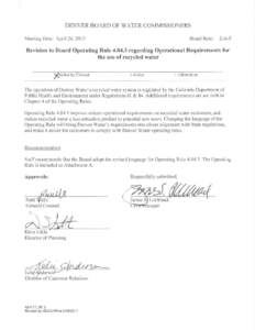 April 24, 2013 Board agenda item: Revision to Board Operating Rule[removed]regarding Operational Requirements for use of recycled water