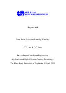 Reprint 504  From Radar Echoes to Landslip Warnings C.Y. Lam & C.C. Lam