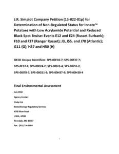 J.R. Simplot Company Petition01p) for Determination of Non-Regulated Status for Innate™ Potatoes with Low Acrylamide Potential and Reduced Black Spot Bruise: Events E12 and E24 (Russet Burbank); F10 and F37 (R