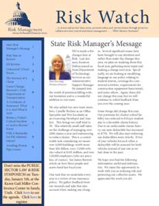Risk Watch ... to insure and protect State assets, promote safety, and  prevent losses through proactive, collaborative loss control and claims management … - DRM Mission Statement State Risk 1