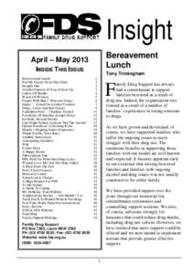 Insight Bereavement Lunch April – May 2013 INSIDE THIS ISSUE