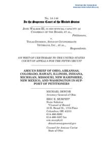 NoIn the Supreme Court of the United States ______________________________ JOHN WALKER III, IN HIS OFFICIAL CAPACITY AS CHAIRMAN OF THE BOARD, ET AL.,