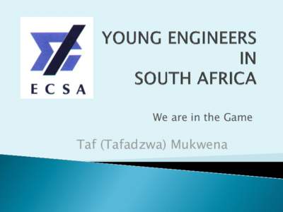 We are in the Game  Taf (Tafadzwa) Mukwena 