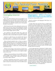 August. 2014 “Published Monthly for SEAGO Member Entities, our Strategic Partners & everyone interested in Southeastern Arizona” Vol. 4, No. 8  Leveraging resources By A’kos Kovach  Here in the midst of Monsoon sea