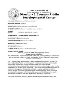 J. Iverson Riddle Developmental Center / Medicine / North Carolina Department of Health and Human Services / Developmental disabilities / The Council on Quality and Leadership / Services for the disabled / Health / Disability / Special education