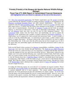 Friends (Friends) of the Bosque del Apache National Wildlife Refuge (Refuge) Fiscal Year (FY[removed]Report of Consolidated Financial Statements [All highlighted terms are linked to a glossary at the end of this document.]