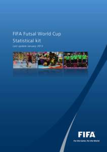 Futsal / FIFA Futsal World Cup / FIFA World Cup awards / FIFA World Cup / Ronaldinho / FIFA / Brazil national futsal team / Russia national futsal team / Sports / Association football / World championships