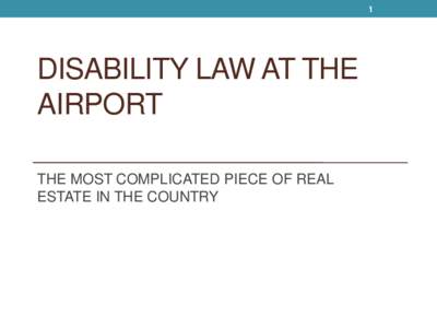 101st United States Congress / Americans with Disabilities Act / Wheelchair / Mobility aids / Ground transportation / Service animal / Health / Disability / Design / Accessibility