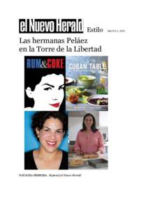 Estilo  Las hermanas Peláez en la Torre de la Libertad  NATACHA HERRERA Especial/el Nuevo Herald