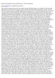 Basic Income Market Economy and Democracy. (A French approach) Roger Godino Email : [removed] The scandal of inequality and poverty has returned amongst the richest nations. In a world that is each day ric