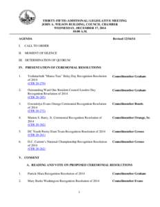 THIRTY-FIFTH (ADDITIONAL) LEGISLATIVE MEETING JOHN A. WILSON BUILDING, COUNCIL CHAMBER WEDNESDAY, DECEMBER 17, [removed]:00 A.M. AGENDA I.