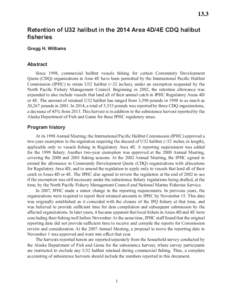 NPKP Retention of U32 halibut in the 2014 Area 4D/4E CDQ halibut fisheries Gregg H. Williams  Abstract