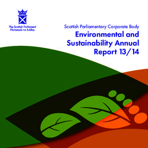 Scottish Parliamentary Corporate Body  Environmental and Sustainability Annual Report 13/14
