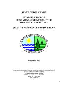 STATE OF DELAWARE NONPOINT SOURCE BEST MANAGEMENT PRACTICE IMPLEMENTATION DATA QUALITY ASSURANCE PROJECT PLAN