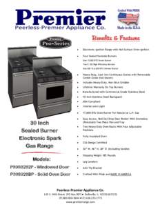 Benefits & Features  Electronic Ignition Range with Hot-Surface Oven Ignition  