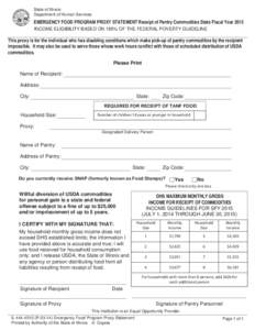 State of Illinois Department of Human Services EMERGENCY FOOD PROGRAM PROXY STATEMENT Receipt of Pantry Commodities State Fiscal Year 2015 INCOME ELIGIBILITY BASED ON 185% OF THE FEDERAL POVERTY GUIDELINE