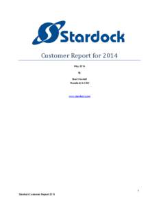 Customer Report for 2014 May 2014 By Brad Wardell