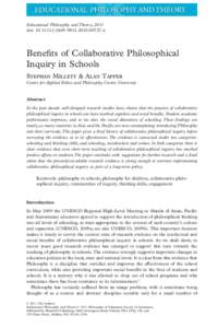 Educational Philosophy and Theory, 2011 doi: j00727.x Benefits of Collaborative Philosophical Inquiry in Schools Stephan Millett & Alan Tapper