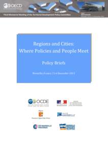 Regions and Cities: Where Policies and People Meet Policy Briefs Marseille, France[removed]December 2013  Table of contents