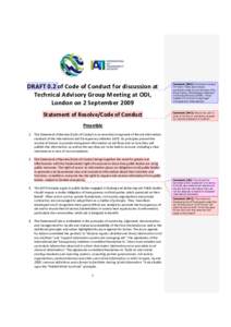 DRAFT 0.2 of Code of Conduct for discussion at Technical Advisory Group Meeting at ODI, London on 2 September 2009 Comment [BH1]: Comments marked HV (Henri Valot) also include