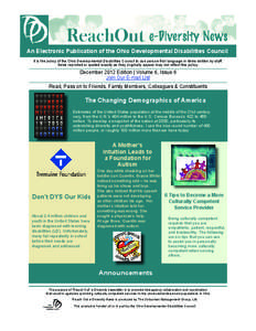 An Electronic Publication of the Ohio Developmental Disabilities Council It is the policy of the Ohio Developmental Disabilities Council to use person-ﬁrst language in items written by staff. Items reprinted or quoted 