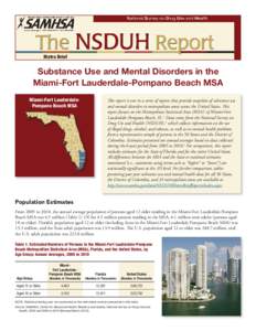 Metro Brief  Substance Use and Mental Disorders in the Miami-Fort Lauderdale-Pompano Beach MSA Miami-Fort LauderdalePompano Beach MSA