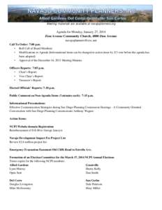 Meeting materials are available at navajoplanners.org  Agenda for Monday, January 27, 2014 Zion Avenue Community Church, 4880 Zion Avenue [removed] Call To Order: 7:00 p.m.