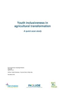 Youth inclusiveness in agricultural transformation A quick scan study Food & Business Knowledge Platform INCLUDE