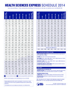 HEALTH SCIENCES EXPRESS SCHEDULE 2014 DEPART UWMC CASCADE TOWER D-WING