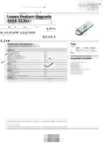 Produktinformation Loewe Feature Upgrade Stick SL3xx Seite 1 von 1 Stand: AugustLoewe Feature Upgrade