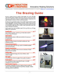 The Brazing Guide  GH Induction Atmospheres Innovative Heating Solutions GH Induction Atmospheres • 35 Industrial Park Circle, Rochester New York[removed]USA • Tel: [removed] • Fax: [removed] • [removed]