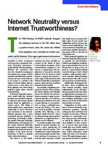 From the Editors  Network Neutrality versus Internet Trustworthiness?  T