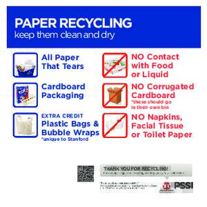 PAPER RECYCLING keep them clean and dry All Paper That Tears  NO Contact