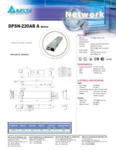 w w w. d e l t a w w. c o m  DPSN-220AB A Series FEATURES Efficiency: >75%@full load, min. line