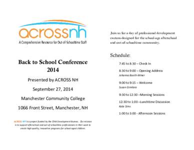 Join us for a day of professional development custom-designed for the school-age afterschool and out-of-schooltime community. Schedule: