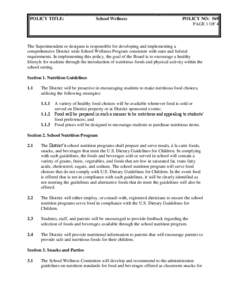 POLICY TITLE:  School Wellness POLICY NO: 569 PAGE 1 OF 4