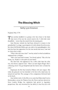 The Blessing Witch Kathy Lynn Emerson England, May 1570 T