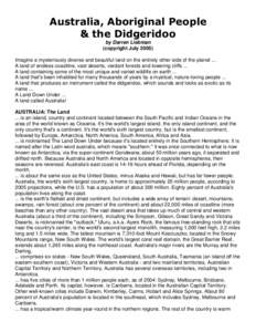 Australia, Aboriginal People & the Didgeridoo by Darren Liebman (copyright July[removed]Imagine a mysteriously diverse and beautiful land on the entirely other side of the planet ... A land of endless coastline, vast deser