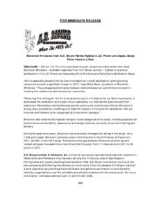 FOR IMMEDIATE RELEASE  Simonton Windows from A.D. Moyer Ranks Highest in J.D. Power and Assoc. Study