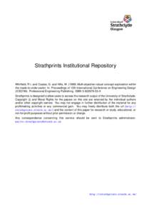 Strathprints Institutional Repository  Whitfield, R.I. and Coates, G. and Hills, W[removed]Multi-objective robust concept exploration within the made-to-order sector. In: Proceedings of 12th International Conference on E