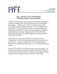 Fife City Hall www.cityoffife.org 5411 23rd Street East, Fife, WA[removed]Tel[removed]July 8, 2014 Fife City Council Meeting