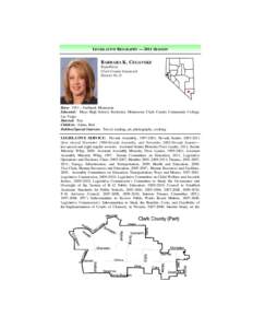 LEGISLATIVE BIOGRAPHY — 2011 SESSION  BARBARA K. CEGAVSKE Republican Clark County Senatorial District No. 8