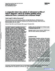 Addiction Research and Theory, August 2011; 19(4): 323–333 Copyright ß 2011 Informa UK Ltd. ISSN: [removed]print[removed]online DOI: [removed][removed]A comparative latent class analysis of endorsement 