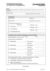 Verdienstbescheinigung zur Vorlage bei der Wohngeldbehörde Hinweis: Die Verpflichtung des Arbeitgebers, die folgenden Fragen zu beantworten, ergibt sich aus § 23 Abs. 2 des Wohngeldgesetzes Wohngeld-Nummer