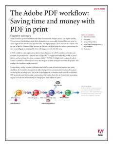 WHITE PAPER  The Adobe PDF workflow: Saving time and money with PDF in print