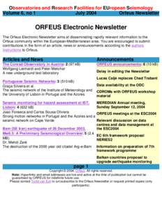 Observatories and Research Facilities for EUropean Seismology Volume 6, no 1 July 2004 Orfeus Newsletter  ORFEUS Electronic Newsletter