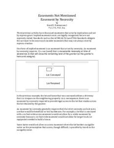 Easements	
  Not	
  Mentioned	
   Easement	
  by	
  Necessity	
   by	
   Knud	
  E.	
  Hermansen†	
   P.L.S.,	
  P.E.,	
  Ph.D.,	
  Esq.	
  