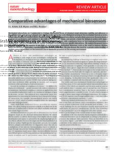 REVIEW ARTICLE PUBLISHED ONLINE: 27 MARCH 2011 | DOI: NNANOComparative advantages of mechanical biosensors J.L. Arlett, E.B. Myers and M.L. Roukes* Mechanical interactions are fundamental to biology.